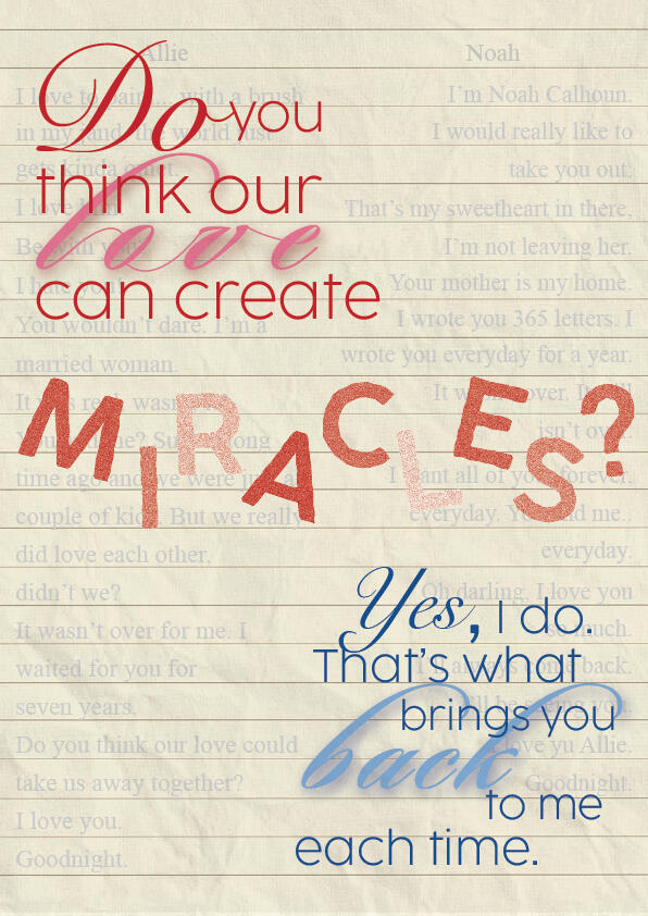 Do you think our love can create miracles? Yes, I do. That's what brings you back to me each time.